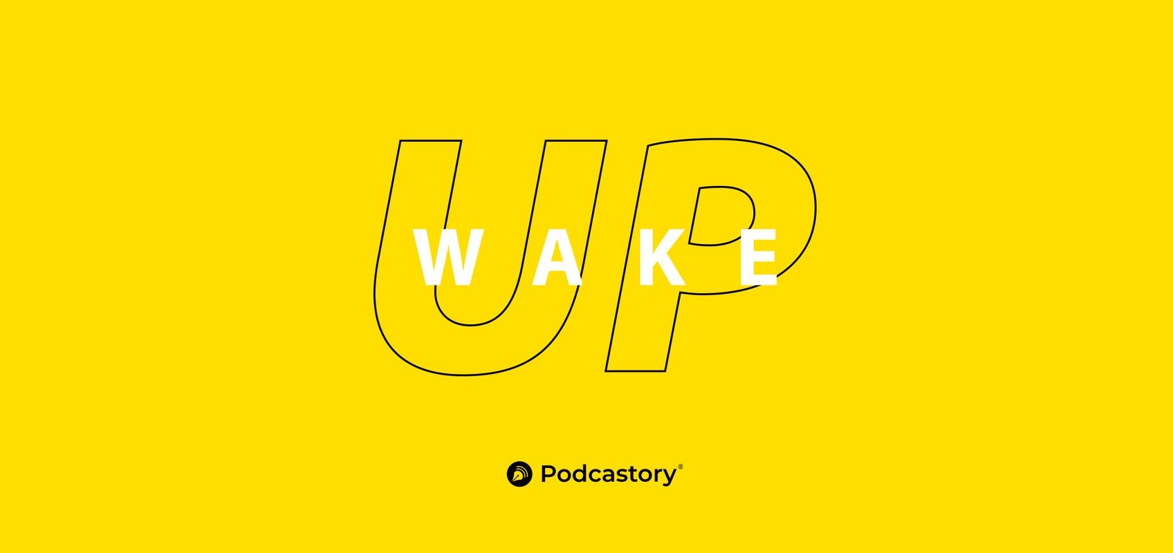 Wake up - podcast